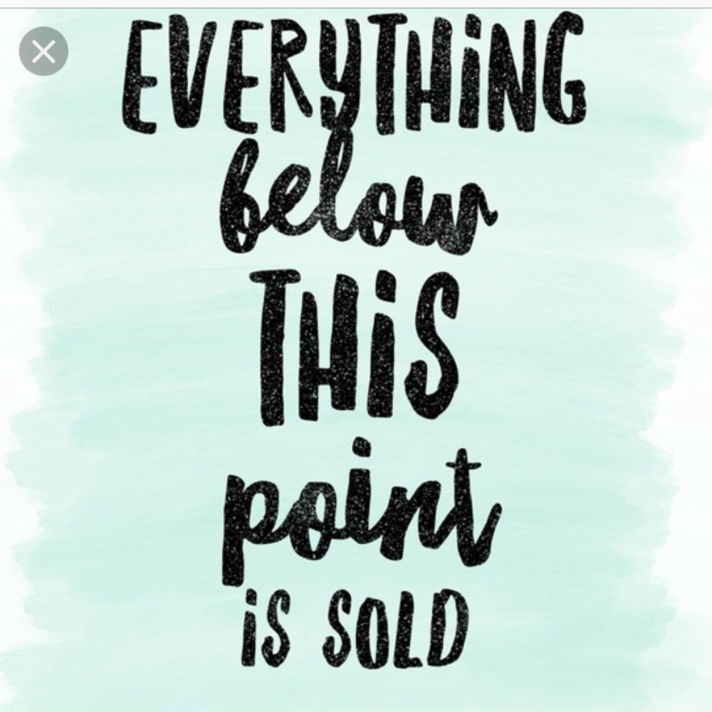 Everything below this point is sold.
